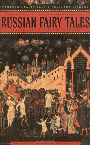 Russian fairy tales (the pantheon fairy tale and folklo…