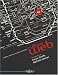 Culture Web : Creation, contenus, economie numerique