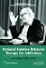 Rational Emotive Behaviour Therapy for Addictions