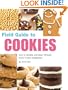 Field Guide to Cookies: How to Identify and Bake Virtually Every Cookie Imaginable
