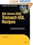 SQL Server 2008 Transact-SQL Recipes (Books for Professionals by Professionals)