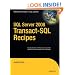 SQL Server 2008 Transact-SQL Recipes (Books for Professionals by Professionals)
