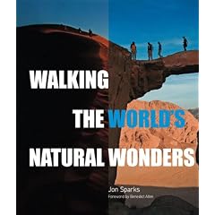 Walking the World's Most Exceptional Trails