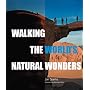 Walking the World's Most Exceptional Trails