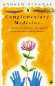 Complementary Medicine: A Guide to Natural Therapies