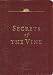 Secrets of the Vine (Leather Edition)