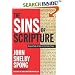 The Sins of Scripture: Exposing the Bible's Texts of Hate to Reveal the God of Love