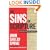 The Sins of Scripture: Exposing the Bible's Texts of Hate to Reveal the God of Love