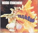 Head Machine - Orgasm, Digipak Cd