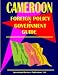 Cameroon Foreign Policy and Government Guide