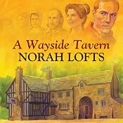 A Wayside Tavern | [Norah Lofts]