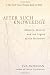 After Such Knowledge: Memory, History, and the Legacy of the Holocaust