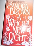 A Whole New Light