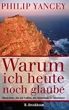 Produkt-Bild: Warum ich heute noch glaube. Menschen, die mir halfen, die Gemeinde zu &uuml;berleben