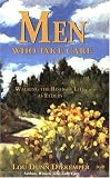 Men Who Take Care: Walking the Road of Life As Elders
