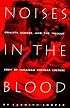 Noises in the Blood: Orality, Gender, and the Vulgar Body of Jamaican Popular Culture