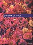 Revue Flammarion  / Parfums de l'Inde
