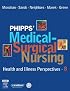 Phipps' Medical-Surgical Nursing: Health and Illness Perspectives (Medical- Surgical Nursing(Phipps))