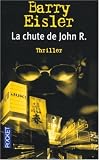 La chute de John R.