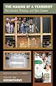 The Making of a Terrorist: Recruitment, Training, and Root Causes (3 Volume Set)