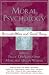 Moral Psychology: Feminist Ethics and Social Theory (Feminist Constructions) by  ISBN 0742534804