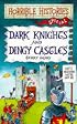 Dark Knights and Dingy Castles (Horrible Histories Special)