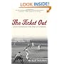 The Ticket Out: Darryl Strawberry and the Boys of Crenshaw