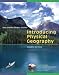 Introducing Physical Geography (Wse)