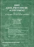 2005 Civil Procedure Supplement, 2005 (American Casebook Series)