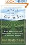 A Tale of Two Valleys: Wine, Wealth and the Battle for the Good Life in Napa and Sonoma