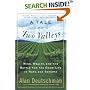 A Tale of Two Valleys: Wine, Wealth and the Battle for the Good Life in Napa and Sonoma