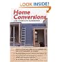 Home Conversions: The Complete Handbook
