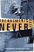 Books : The Answer Is Never: A Skateboarder's History of the World