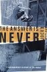 The Answer Is Never: A Skateboarder's History of the World