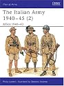 The Italian Army 1940-45 (2): Africa 1940-43 (Men-at-Arms)