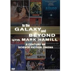 To the Galaxy and Beyond With Mark Hamill: A Century Of Science Fiction Cinema