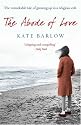 The Abode of Love: The Remarkable Tale of Growing Up in a Religious Cult