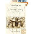 Genesee County: 1900-1960 (MI) (Postcard History Series) by Genesee County Historical Society