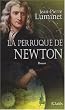 Les b�tisseurs du ciel, Tome 4 : La perruque de Newton