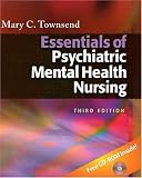 Essentials of Psychiatric Mental Health Nursing Third Edition