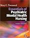 Essentials of Psychiatric/Mental Health Nursing