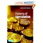 Patterns of Speculation: A Study in Observational Econophysics