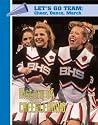 The History of Cheerleading (Let's Go Team--Cheer, Dance, March)