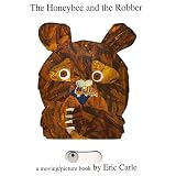 The Honeybee & the Robber
