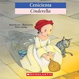 Cenicienta / Cinderella (Bilingual Tales)