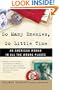 So Many Enemies, So Little Time: An American Woman in All the Wrong Places