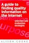 Finding Quality on the Internet: A Guide for Library and Information