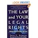The Law and Your Legal Rights/A Ley y Sus Derechos Legales: A Bilingual Guide to Everyday Legal Issues/Un Manual Bilingue Para Asuntos Legales Cotidianos
