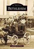 Bethlehem  (NH)  (Images of America)