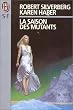 La saison des mutants